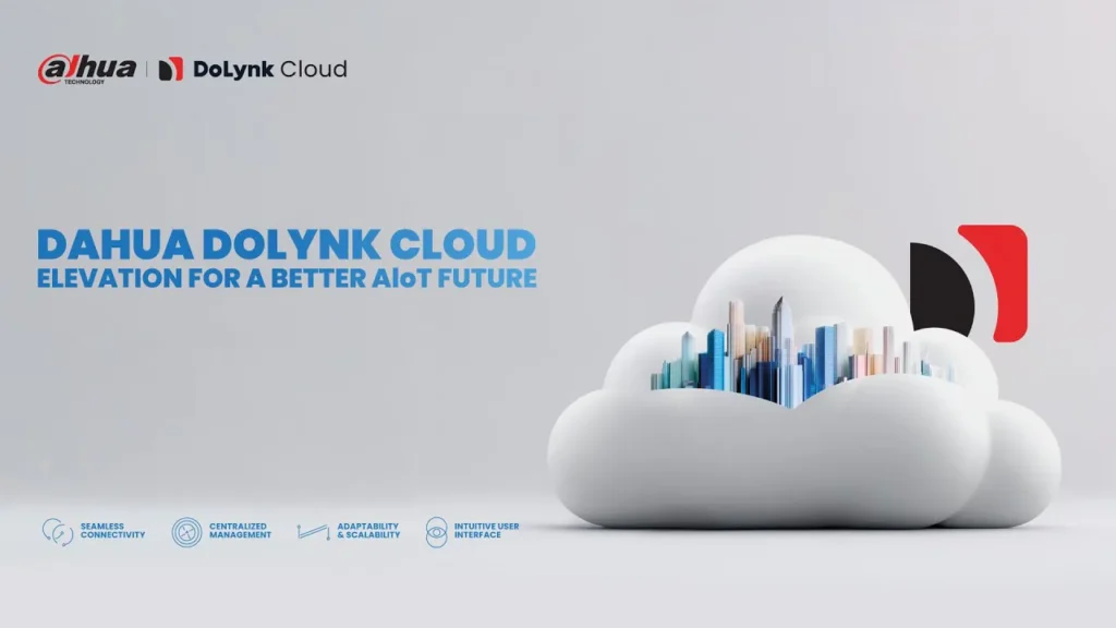 معرفی DoLynk Cloud و ارتباط آن با اپلیکیشن DMSS​ نسخه 2